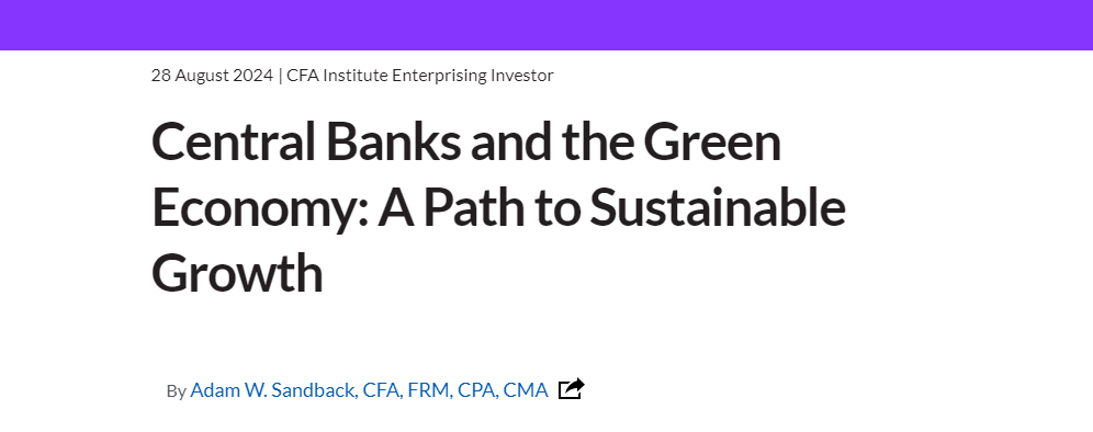 Central Banks and the Green Economy: A Path to Sustainable Growth