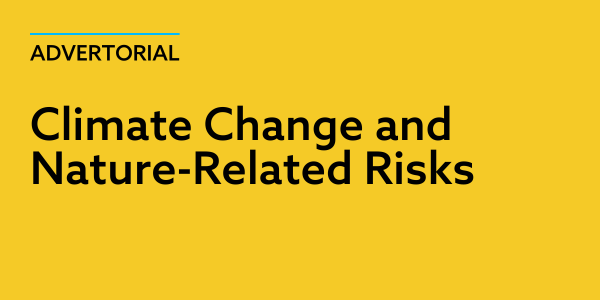 Climate change and nature-related risks